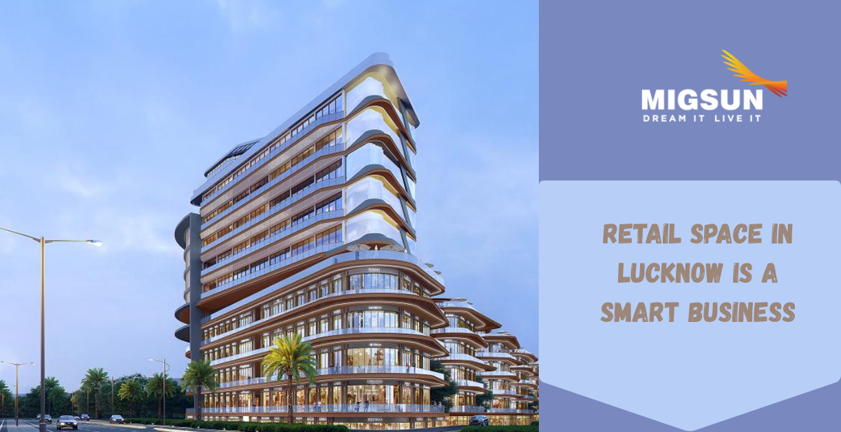 Retail Space in Lucknow