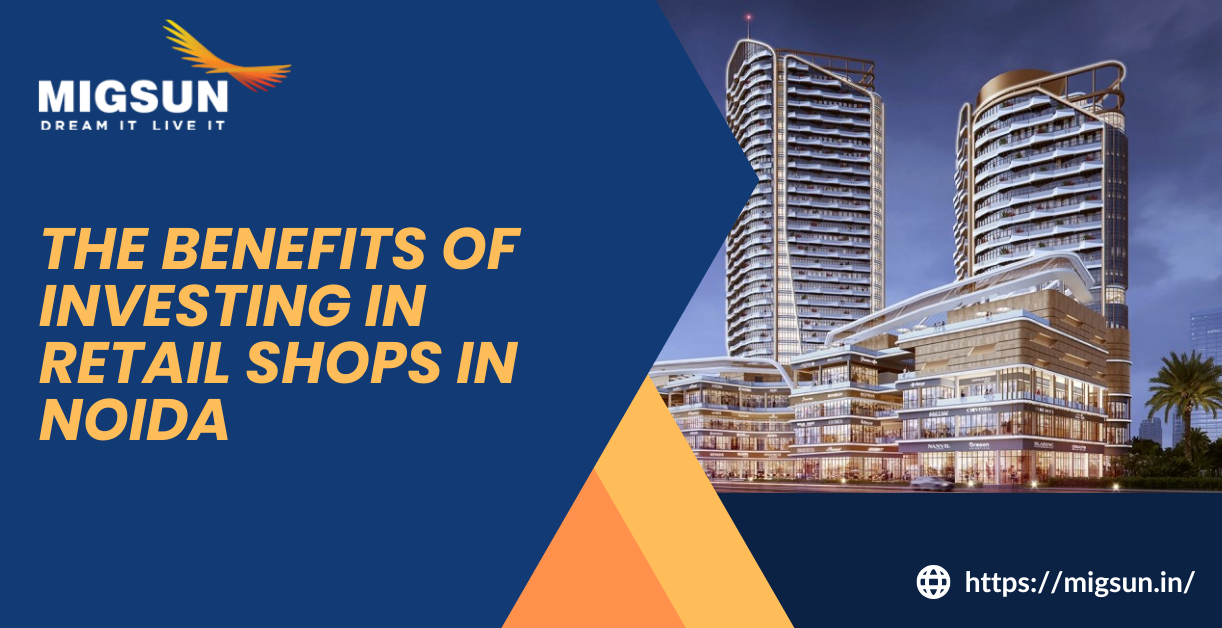retail shops in Noida